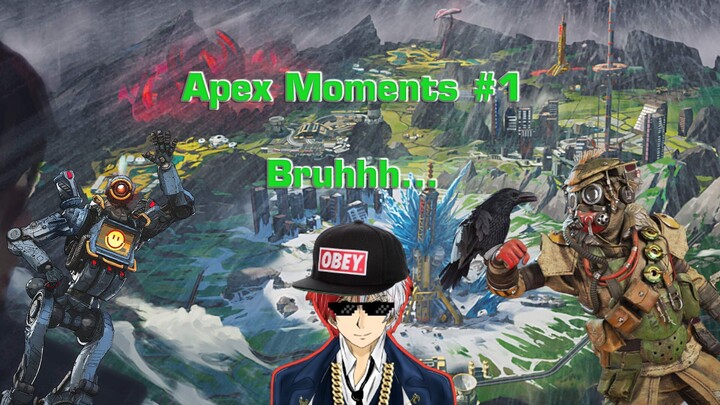 Apex moments #1