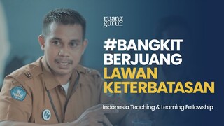 Maluku Utara #BangkitBerjuang untuk Pendidikan Indonesia | Indonesia Teaching & Learning Fellowship