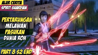 Last War Kekuatan Xiao Bangkit Melawan Dunia Roh - Alur Cerita Donghua Spirit Guardian Part 8