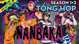 Tóm Tắt " Nhà Tù NanBa " | P5 | AL Anime