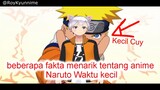 Kalian Harus tau nih... Beberapa fakta menarik tentang anime Naruto Sewaktu kecil
