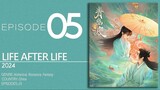 EP5 Life After Life ▶2024