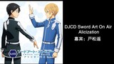 [Homemade subtitles] DJCD Sword Art On Air Alicization (Matsuoka Masaki, Shimazaki Nobunaga, Tomatsu
