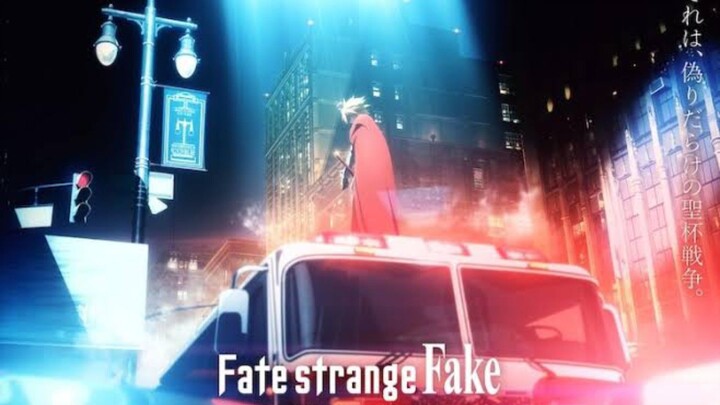Fate/Strange Fake : Whispers of Down (Subtitle Indo)