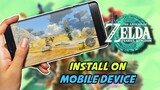 How to Install The Legend of Zelda Tears of the Kingdom on Android-iOS Mobile