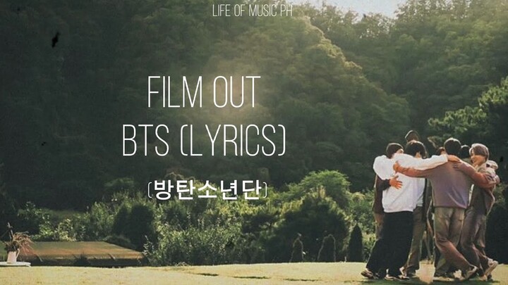 Film Out - BTS (방탄소년단) Easy Japanese, English (Lyrics) | Life of Music PH