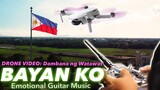 Bayan Ko instrumental guitar feat Damabana ng Watawat Imus Cavite Drone footage video DJI Mini 2