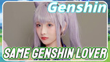 Same Genshin Impact lover