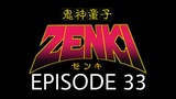 Kishin Douji Zenki Episode 33 English Subbed