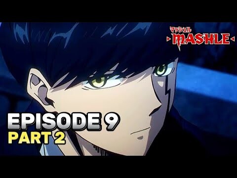 MASHLE EPISODE 9 PART 2 SUB INDO