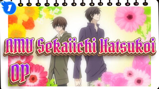 [AMV Sekaiichi Hatsukoi] OP Baru! Jack Akan Mendapatkan Jill!_1