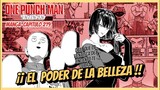 ONE PUNCH MAN MANGA 219 | EL PODER DE LA BELLEZA