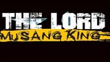 THE LORD: MUSANG KING 2023🇲🇾