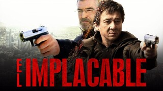 EL IMPLACABLE (2017) LATINO