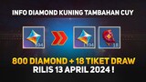 Info Tambahan Diamond Kuning 13 April 😍 Dapat 800 + 18 Tiket Draw Skin Moskov All Star ?!