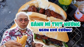 Trót mê thịt nướng, người phụ nữ rời quê để vô Sài Gòn mở xe bánh mì bán