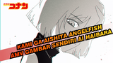 Kami Ga Aishita Angelfish | AMV Gambar Sendiri Detektif Conan / Ai Haibara