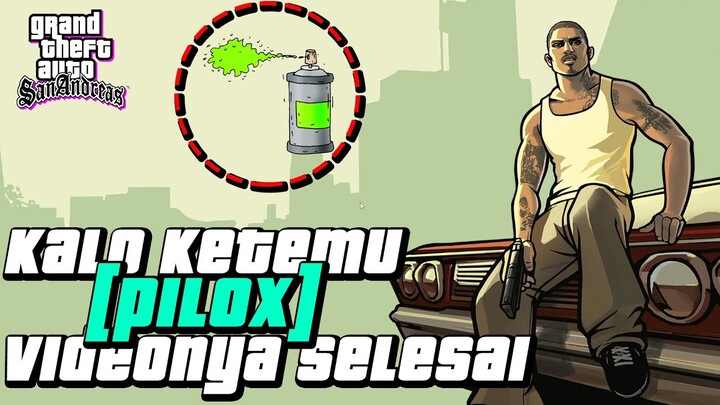 KALO KETEMU PILOX VIDEONYA SELESAI | GTA San Andreas Definitive Edition