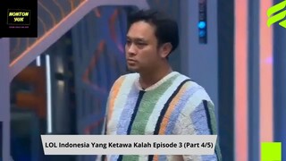 LOL IndonesiaYang Ketawa Kalah Part 4 Eps 3