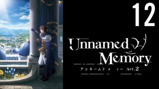 Unnamed Memory Act.2 (Season 2) Episode 12 (Sub Indo)