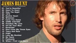 James Blunt Greatest Hits Full Playlist 2020