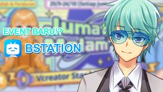 EVENT BARU DARI BSTATION!?!?