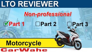 LTO Exam Reviewer Tagalog [ Motorcycle Code A, A1 Nonprofessional ] (Part 1 of 3) || CarWahe