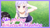 [Căn phòng] Bài hát nhân vật của Amatsuki Mashiro
