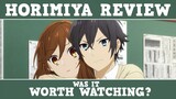 HoriMiya Review | Was It Worth Watching?