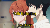 Talk Op.Destiny_Tập 3 Đợi đã