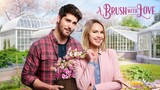 A Brush with Love (2019) | Romance | Western Movie