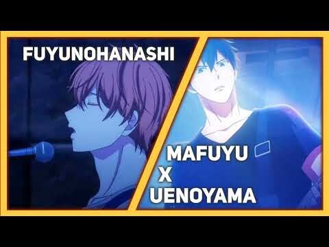 Mafuyu x Uenoyama - Fuyu no hanashi (MafuyuxCentimillimental)