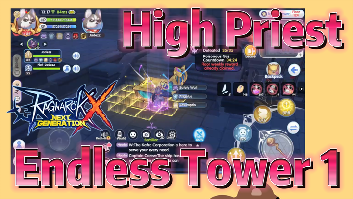 Ragnarok X: Next Generation | High Priest Endless Tower 1