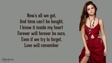 Love well remember - Selena Gomez