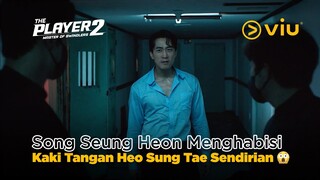 BRUTAL! Song Seung Heon Sikat Para Kaki Tangan Heo Sung Tae 😱 | The Player 2: Master of Swindlers