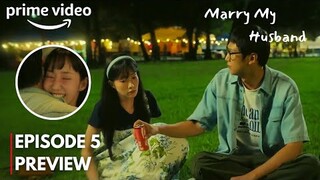 Marry My Husband | Episode 5 Preview|  Sleeping Together| ENG SUB | Park Min Young, Na In Woo