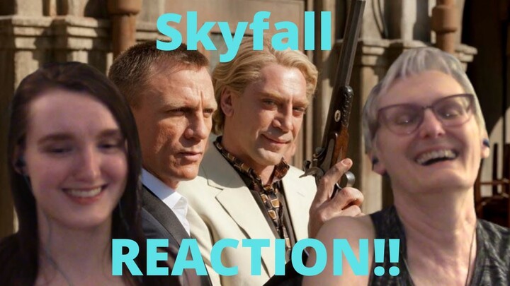 "Skyfall" REACTION!! This movie was surprising...