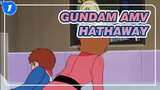 [Gundam AMV] The Last Light of Humans! Hathaway!!!_1