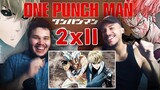 REACTION | "One Punch Man 2x11" - GENOS VS GAROU!!