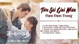 [Full-Playlist] Tiêu Sái Giai Nhân Đạm Đạm Trang OST《潇洒佳人淡淡妆 OST》Sassy Beaut OST