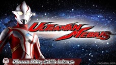 Ultraman Mebius Subtitle Indonesia Sayap Kami