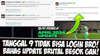 UPDATE BESAR NIH!! 9 APRIL TIDAK BISA LOGIN UNTUK UPDATE GAMEPLAY & SPECTATOR EASPORT FC MOBILE