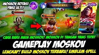 CARA MAIN MOSKOV TERBARU + TRIK ULTI MOSKOV❗ BUILD MOSKOV TERSAKIT 2023❗ GAMEPLAY MOSKOV TOP GLOBAL