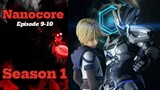 Nanocore Episode 9-10 Sub English