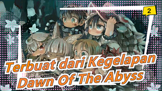 [Terbuat dari Kegelapan/ASMV] Dawn Of The Abyss_2