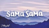 Ex Battalion- Sama Sama (Lyrics)