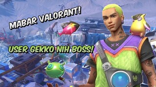 Mabar Valorant sama Temen! GEKKO MAIN NIH BOSS! - Valorant Indonesia