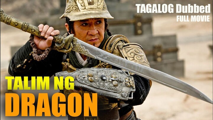 TALIM Ng DRAGON [TAGALOG dubbed] JackieChan (Full Movie)
