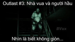 Bọn tôi chơi Outlast nhưng Hardmode | Tập 3: Thằng béo không giòn! - BVux