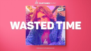 [FREE] "Wasted Time" - The Kid LAROI x Justin Bieber Type Beat | Radio-Ready Instrumental
